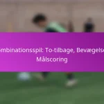 Defensive justeringer: Modvirke faste situationer, Spillernes placering, Taktiske ændringer