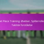 Taktiske fejl: Stoppe kontraangreb, Positionering, Spillerroller